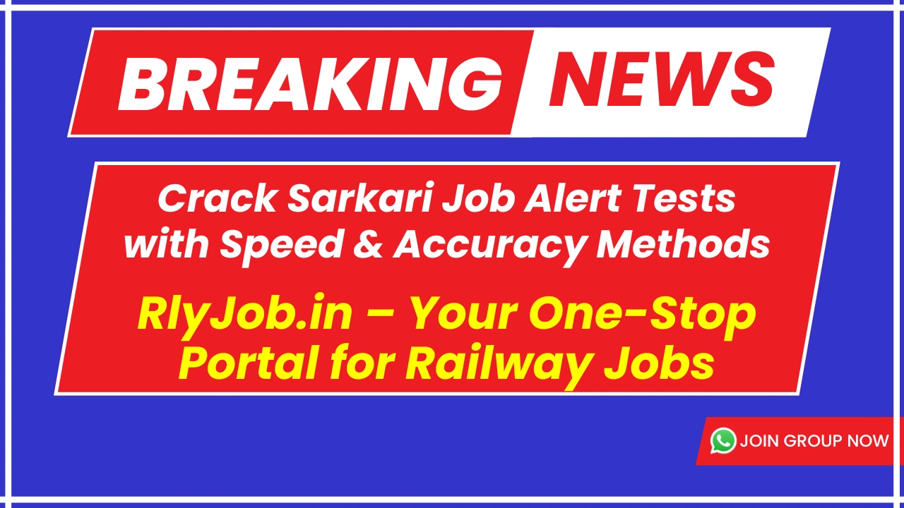 Crack Sarkari Job Alert Tests with Speed & Accuracy Methods
