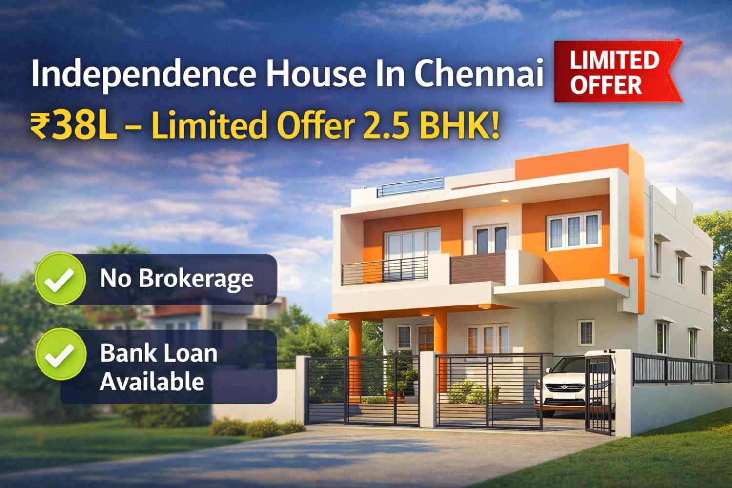 Independence House In Chennai ₹38L – Limited Offer 2.5 BHK!